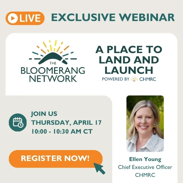 Exclusive Webinar: A Place to Land and Launch with Ellen Young, Chief Executive Officer of CHMRC