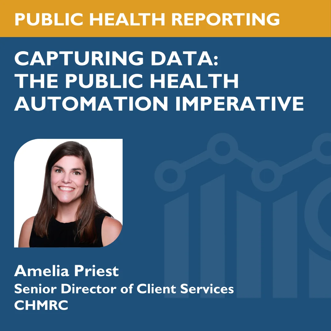 Capturing Data: The Public Health Automation Imperative