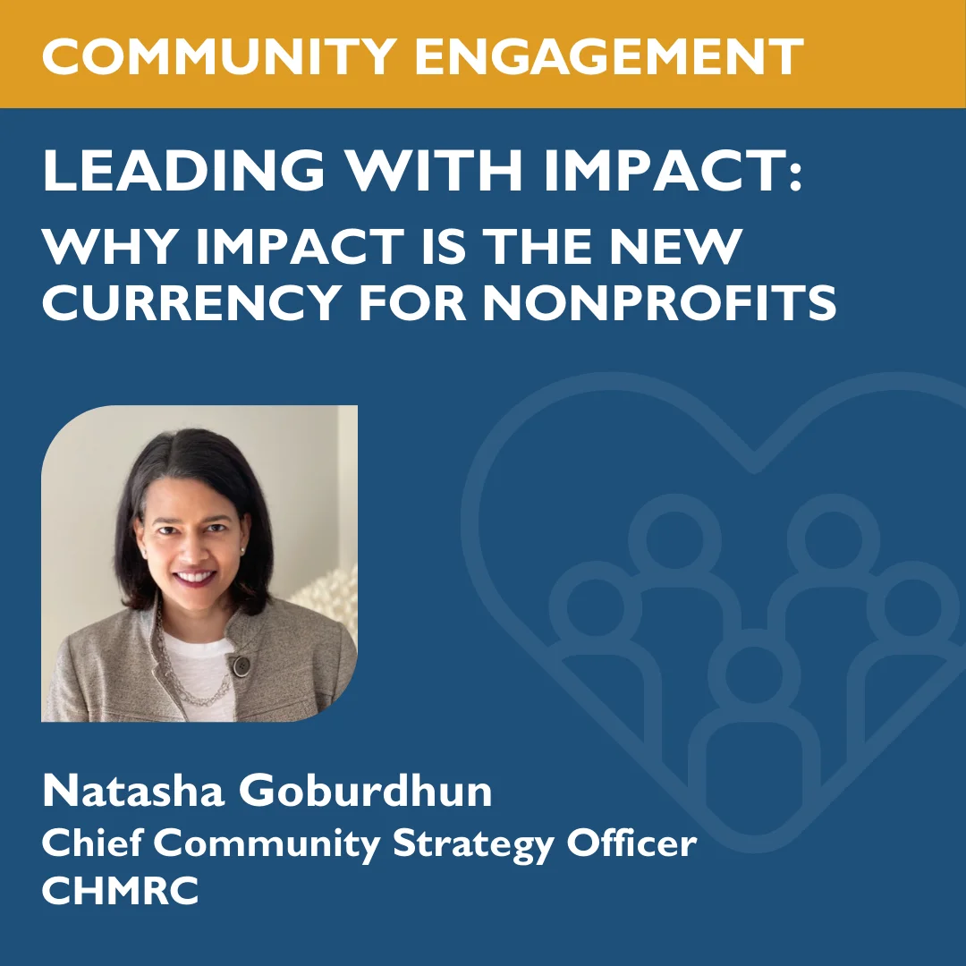Leading with Impact: Why Impact is the New Currency for Nonprofits