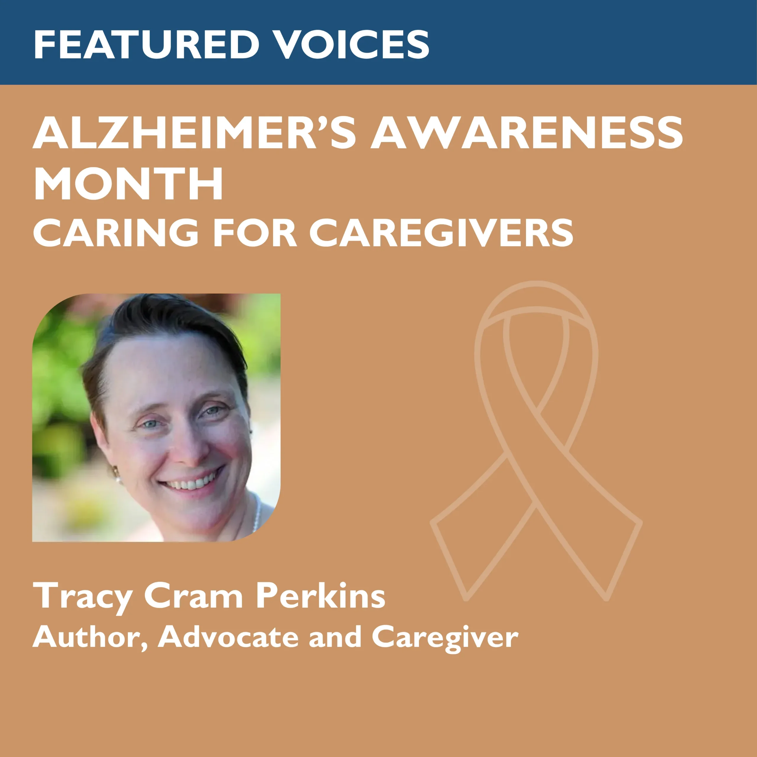 Alzheimer’s Awareness Month: Caring for Caregivers